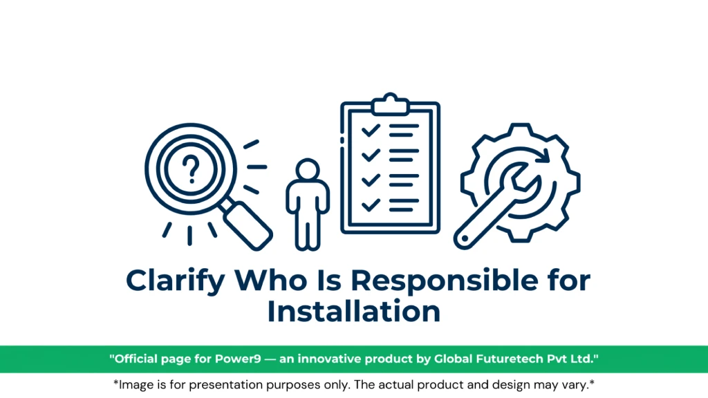 Graphic titled "Clarify Who Is Responsible for Installation" featuring line-art icons of a magnifying glass with a question mark, a person silhouette, a checklist clipboard, and a wrench inside a gear. 