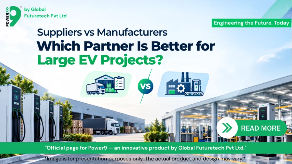 EV Charging Station Suppliers vs Manufacturers: Which Partner Is Better for Large EV Projects