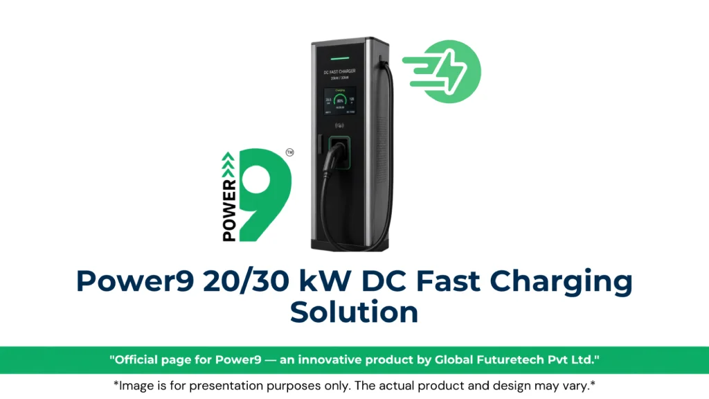 Graphic titled "Power9 20/30 kW DC Fast Charging Solution" featuring a Power9 commercial DC charger flanked by the Power9 logo and a green fast-charge speed icon. 
