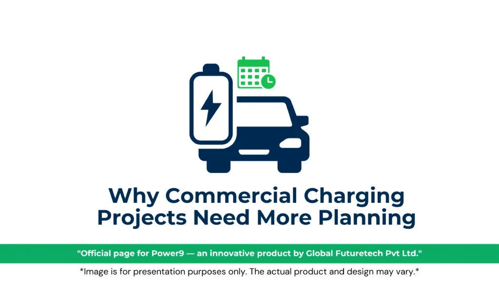 Graphic titled "Why Commercial Charging Projects Need More Planning" featuring a dark blue car icon with a battery graphic and a green calendar clock icon. 